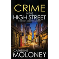 CRIME IN THE HIGH STREET a fiercely addictive mystery