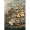 Fighting at Sea in the Eighteenth Century: The Art of Sailing Warfare