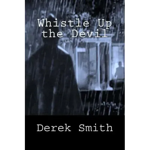Whistle Up the Devil