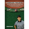 Forward Progress: Confessions from a rookie college football official
