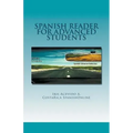 Spanish Reader for Advanced Students