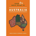 Your D.I.Y. Move Guide to Australia