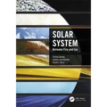 Solar System: Between Fire and Ice