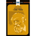 An Analysis of Martin Buber's I and Thou