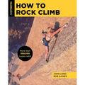 How to Rock Climb