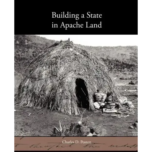 Building a State in Apache Land