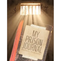 My Prison Journal