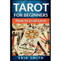 Tarot for Beginners: How to Read Tarot