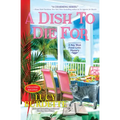 A Dish to Die for: A Key West Food Critic Mystery
