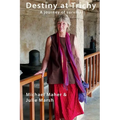 Destiny at Trichy