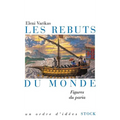 Les rebuts du monde