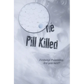 One Pill Killed: Fentanyl Poisoning. Are you Next?
