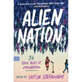 Alien Nation: 36 True Tales of Immigration
