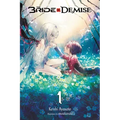 The Bride of Demise, Vol. 1: Volume 1