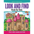 Look And Find Book For Kids: Play and Learn Edition