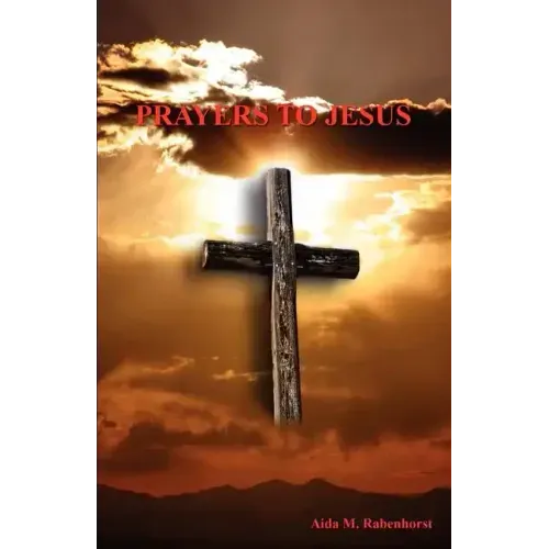 Prayers to Jesus