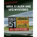 Area 51 Alien and UFO Mysteries