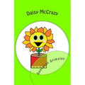 Daisy McCrazy: (Silly Children's Book with Original Illustrations. Bedtime Story for Beginning Readers - age 10)
