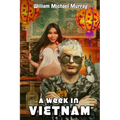 A Week in Vietnam