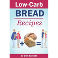 Low-Carb Bread Recipes