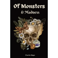 Of Monsters and Madness
