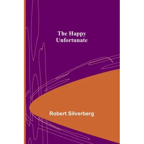 The Happy Unfortunate