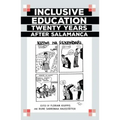 Inclusive Education Twenty Years after Salamanca