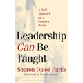 Leadership Can Be Taught: A Bold Approach for a Complex World