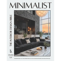 Minimalist - The Interior Design Bible: The Modern Room-by-Room Master Plan to Turn Your Home into a Peaceful, Harmonious Sanctuary