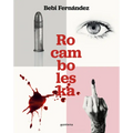 Rocamboleska / Rocamboleska (Spanish Edition)
