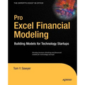 Pro Excel Financial Modeling: Building Models for Technology Startups