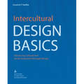Intercultural Design Basics: Advancing Cultural and Social Awareness Through Design