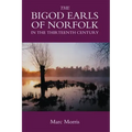 The Bigod Earls of Norfolk in the Thirteenth Century