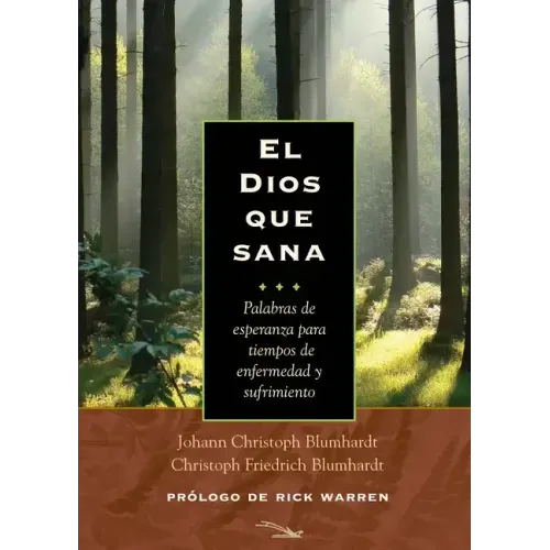 El Dios Que Sana