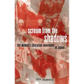 Scream from the Shadows: The Women's Liberation Movement in Japan