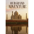 Our Grand Adventure