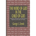 The Word of God in the Child of God