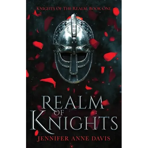Realm of Knights: Knights of the Realm, Book 1