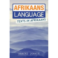 Afrikaans Language: Texts in Afrikaans
