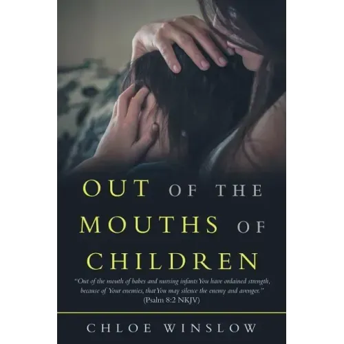 Out of the Mouths of Children