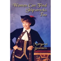 Women Can Find Shipwrecks Too