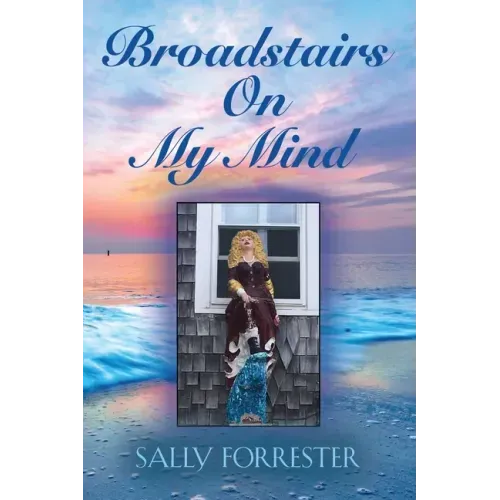 Broadstairs On My Mind
