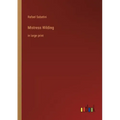Mistress Wilding: in large print