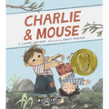 Charlie & Mouse: Book 1