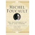 The Government of Self and Others: Lectures at the Collège de France 1982-1983