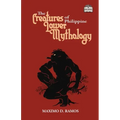 The Creatures of Philippine Lower Mythology