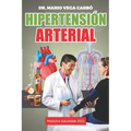 Hipertensión arterial: Medicina saludable