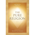The Pure Religion