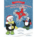 The Adventures of Piddle Diddle, The Widdle Penguin: Piddle Diddle, the Widdle Penguin, and the Birthday Drone