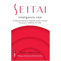 Seitai. Inteligencia Vital